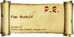 Pap Rudolf névjegykártya